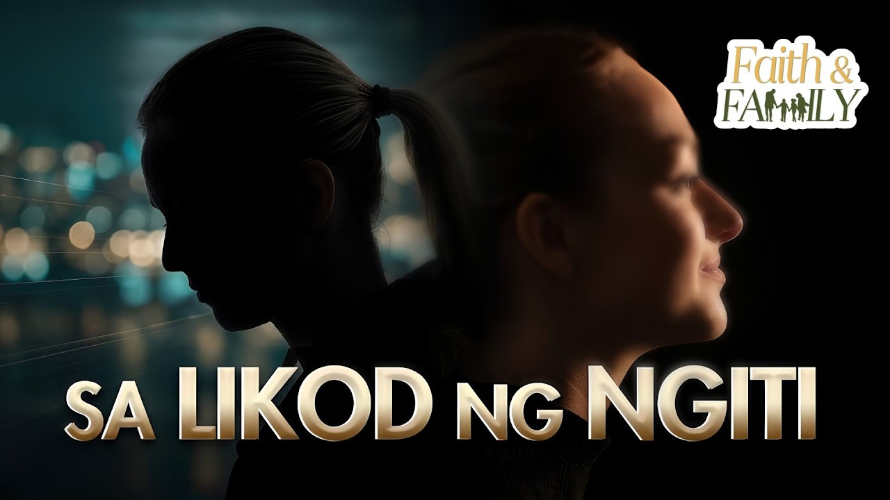 SA LIKOD NG NGITI | Faith And Family cover art