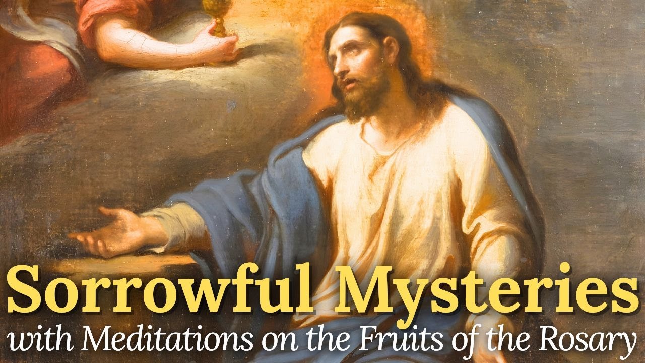 SORROWFUL MYSTERIES (Slow & Meditative) — The Holy Rosary for Tuesday & Friday cover art