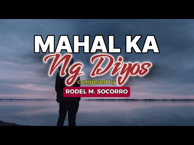 MAHAL KA NG DIYOS by Rodel M. Socorro cover art