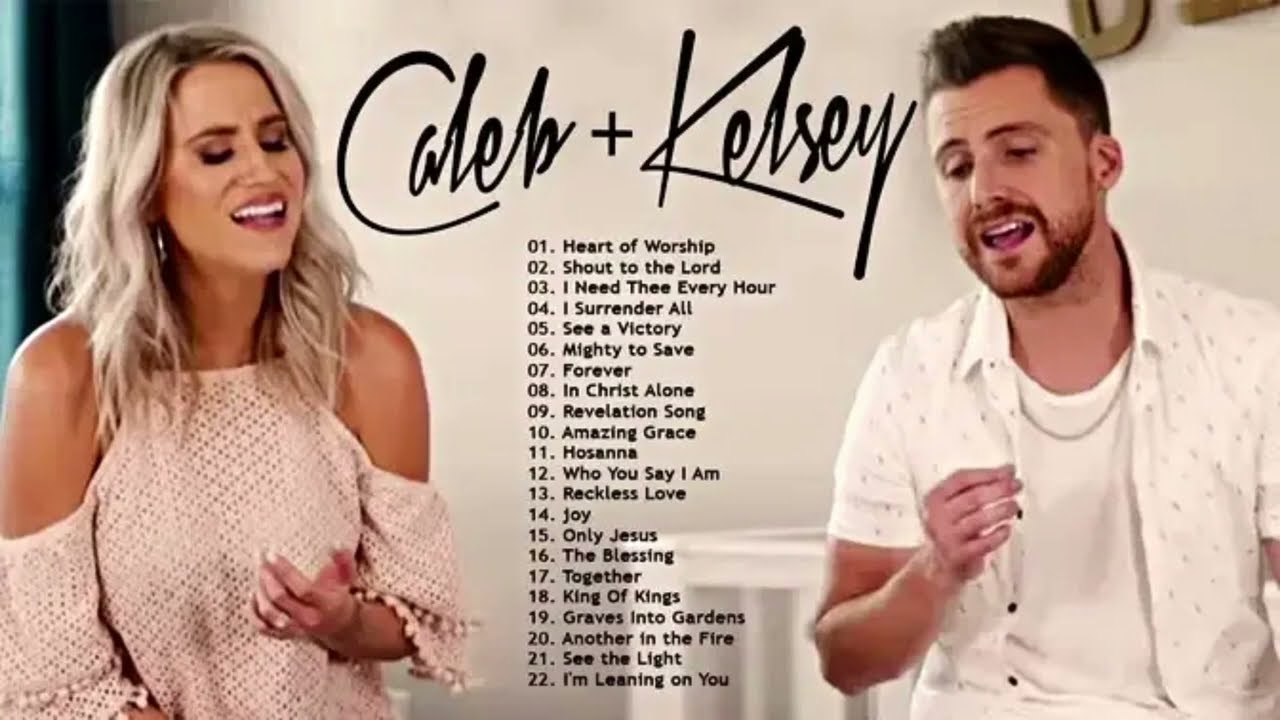 Caleb and Kelsey Playlist