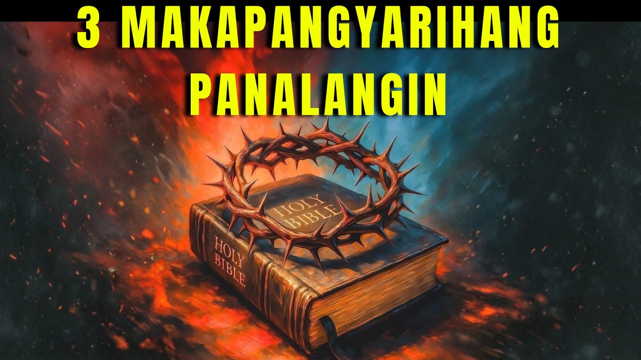 3 Gabi na Panalangin sa Diyos na Maaaring Magbago ng Iyong Buhay cover art
