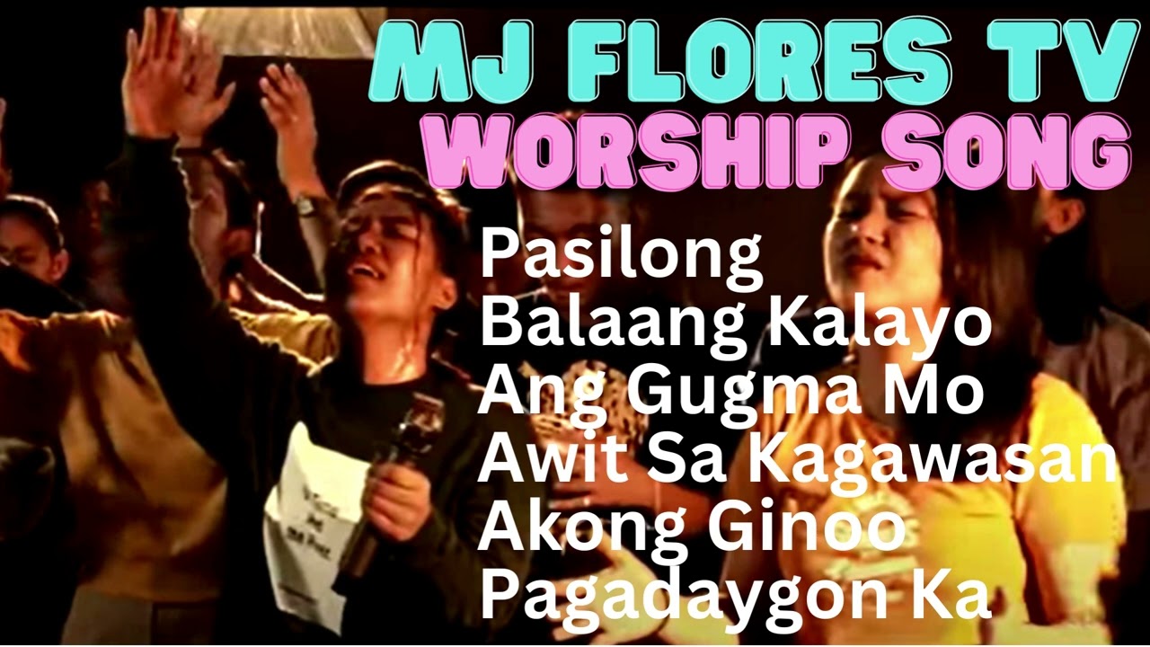 MJ FLORES Tv Worship Song Full Album cover art