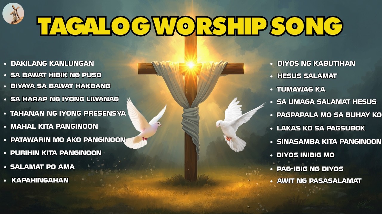 ''DAKILANG KANLUNGAN'' TAGALOG WORSHIP SONG WITH LYRICS | CHRISTIAN SONG PLAYLIST cover art