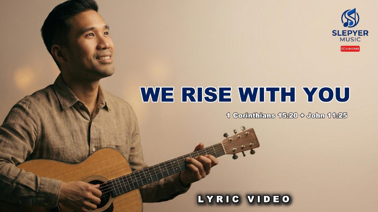 WE RISE WITH YOU ✝️ | Easter Worship Lyrics Song | Rey Pelpinosas cover art