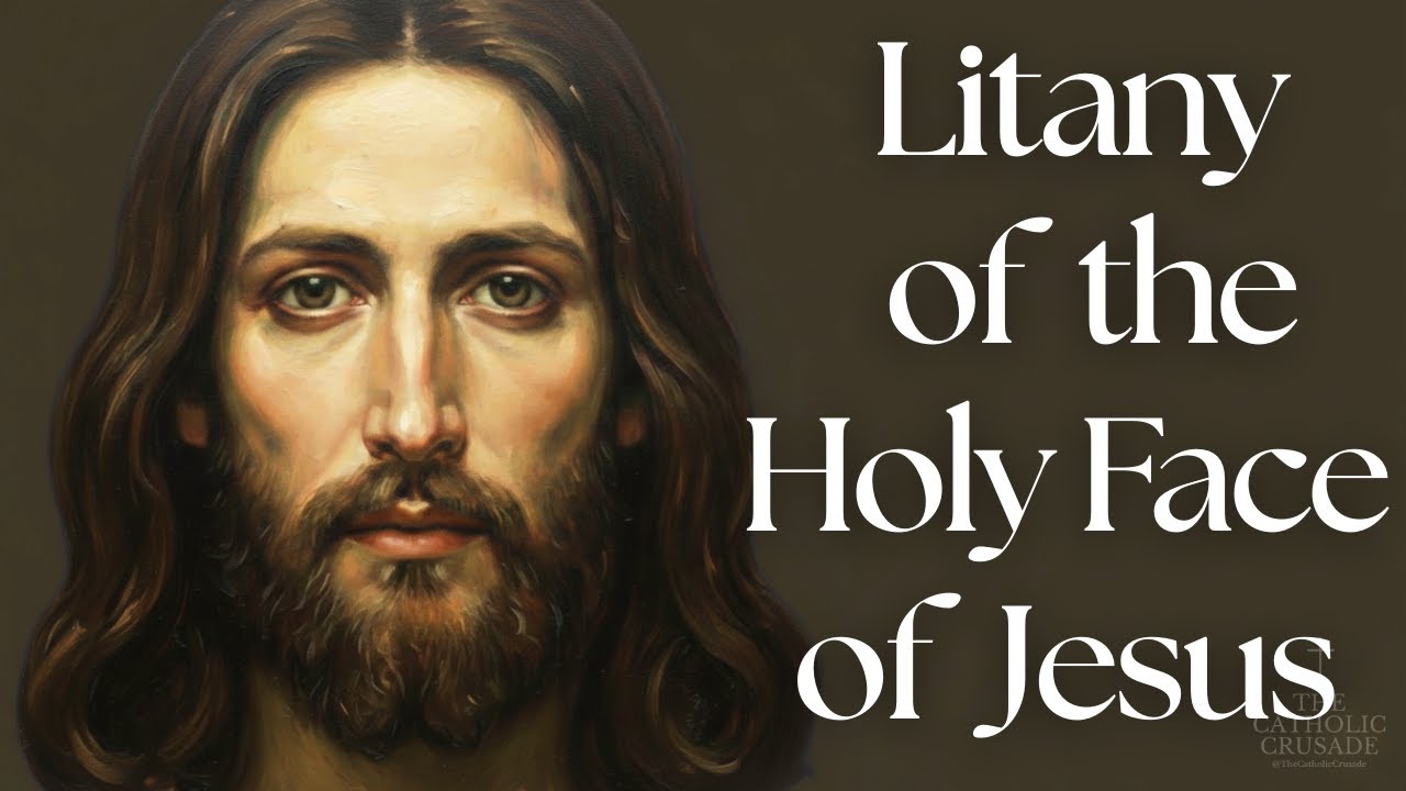 Litany of the Holy Face of Jesus  | A Prayer of Reparation cover art