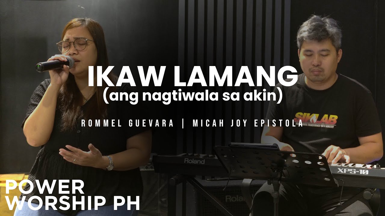 Ikaw Lamang | Power Worship Ph cover art