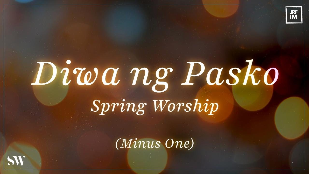 Diwa ng Pasko (Minus One) | Spring Worship cover art