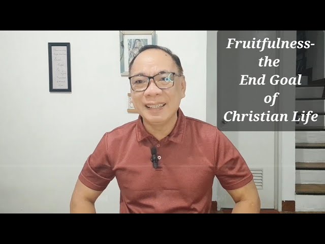 Daily Devotions in Tagalog: Fruitfulness- the End-goal of Christian Life cover art