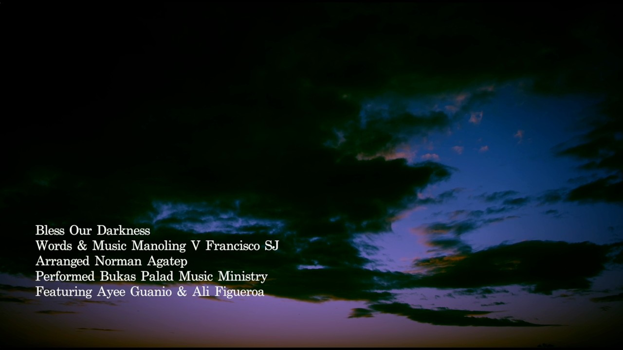 BLESS OUR DARKNESS | Bukas Palad Music Ministry featuring Ayee Guanio and Ali Figueroa cover art
