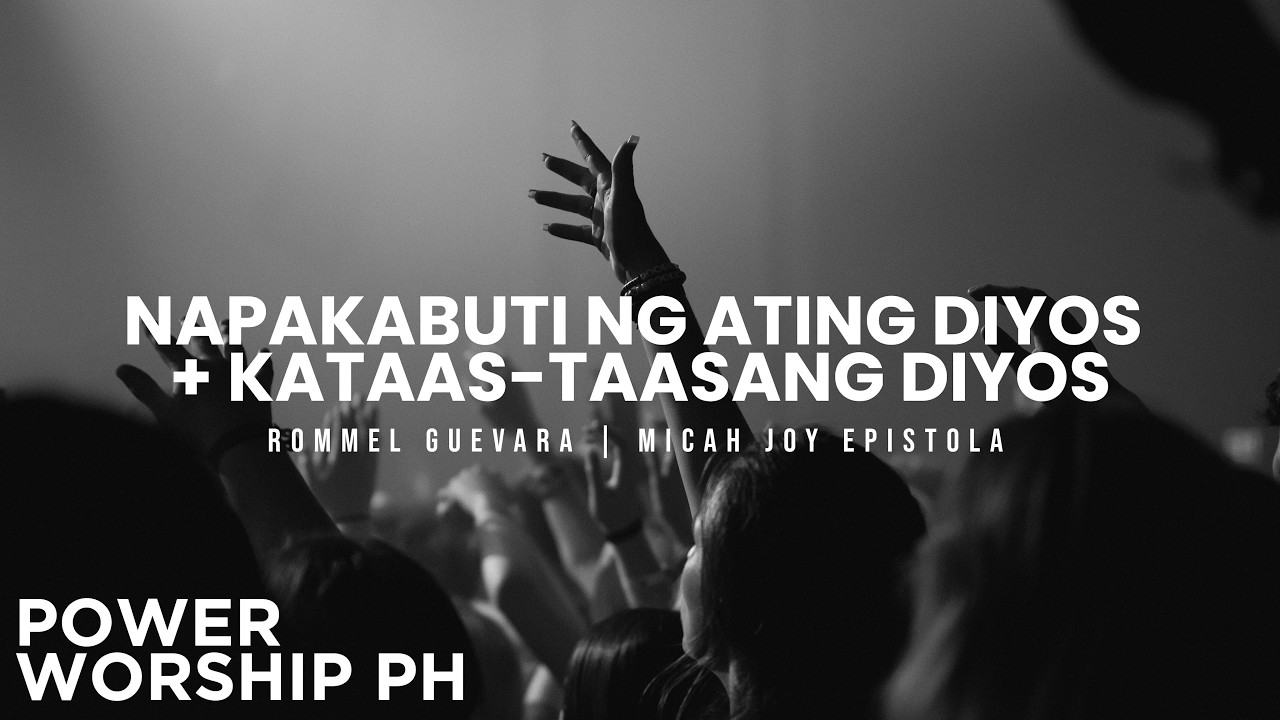 Napakabuti ng ating diyos + Kataas-Taasang Diyos | Female Version | Power Worship Ph cover art
