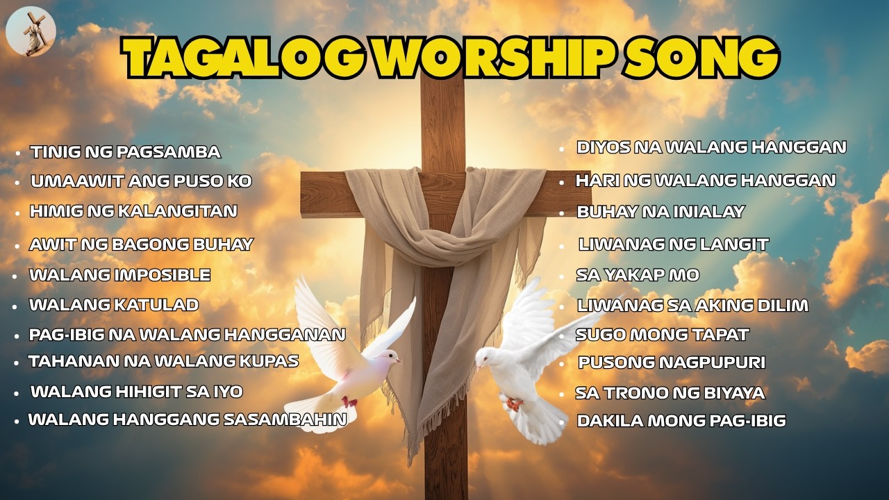''TINIG NG PAGSAMBA''TAGALOG WORSHIP SONG WITH LYRICS | CHRISTIAN SONG PLAYLIST cover art
