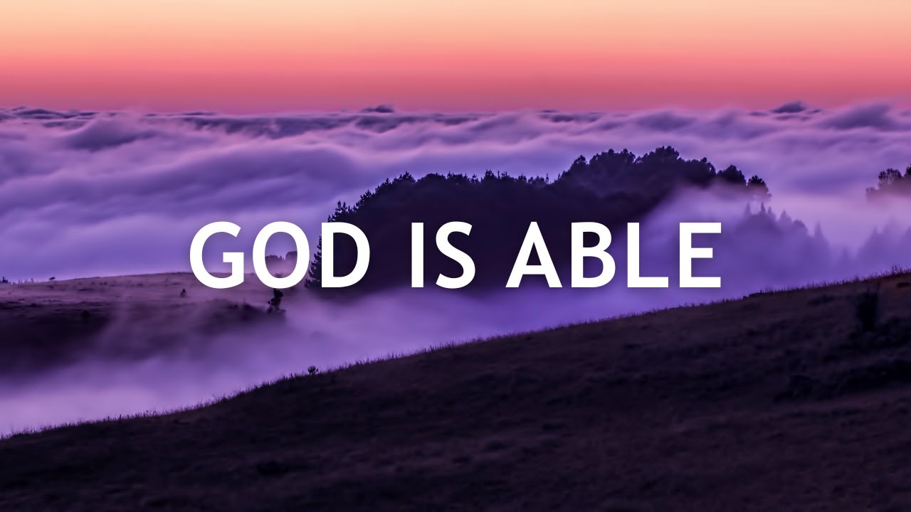 God Is Able - Hillsong Worship (Lyrics) cover art