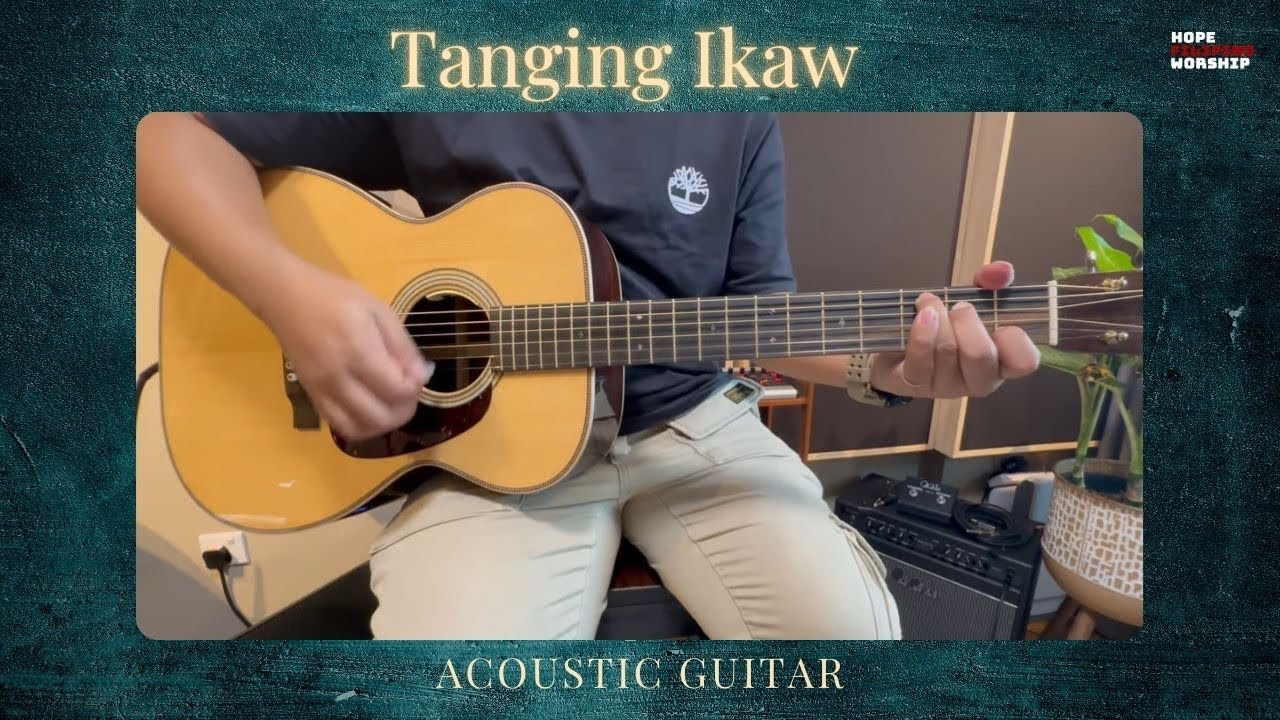 Tanging Ikaw | Acoustic Guitar Tutorial - Hope Filipino Worship