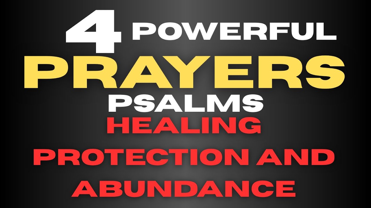 4 Powerful prayers with Psalms - Healing, Protection and abundance cover art