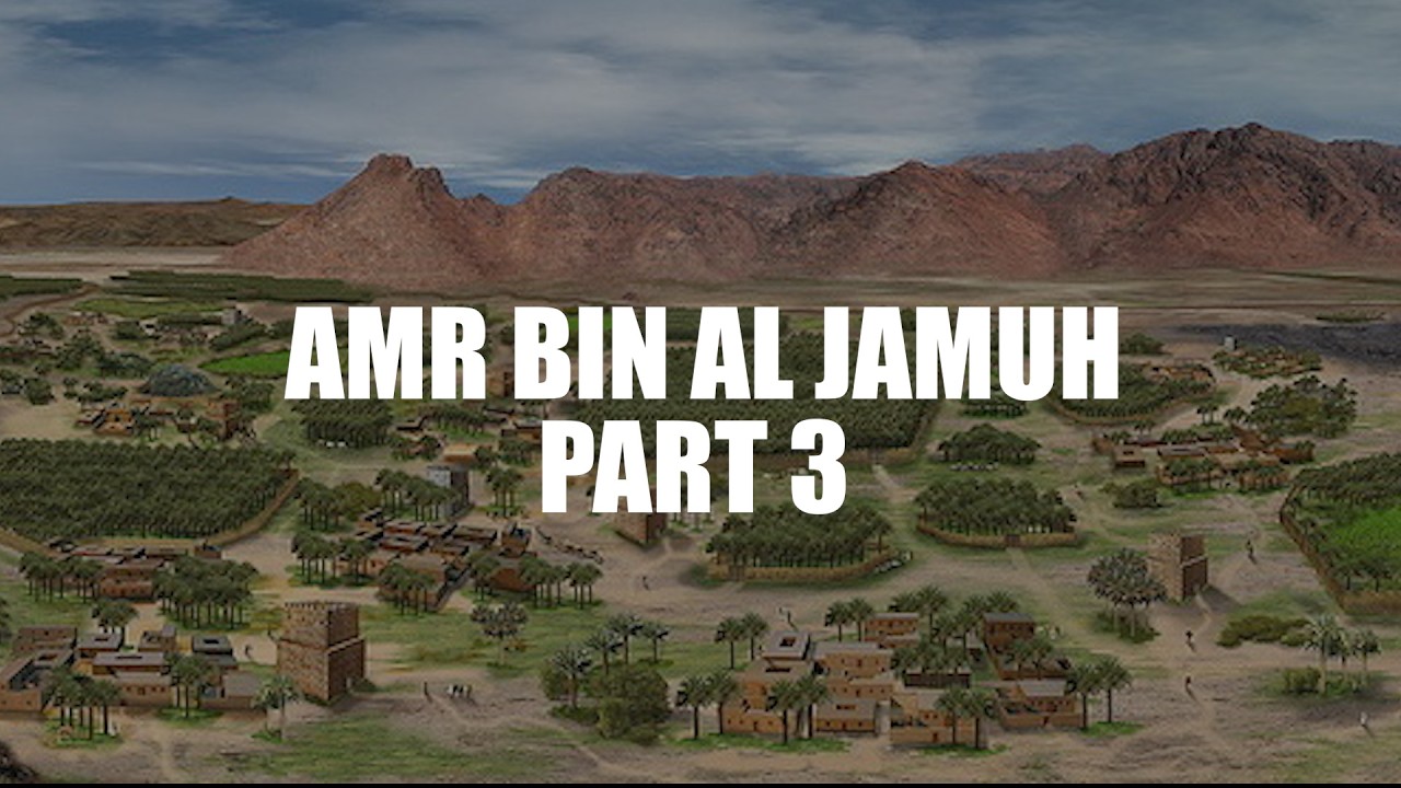 Amr bin Al Jamuh Part 3 cover art