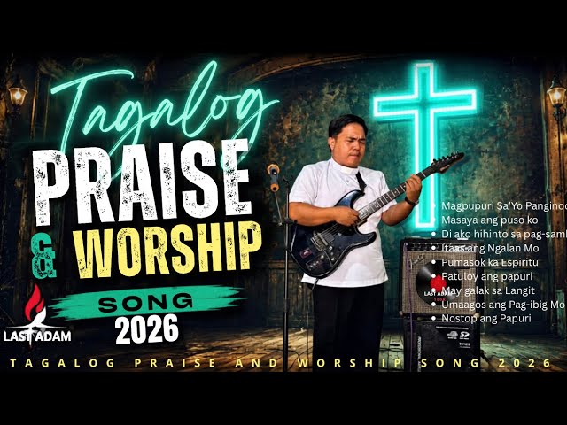 Tagalog Praise and Worship song ‘26 | tagalog version cover art