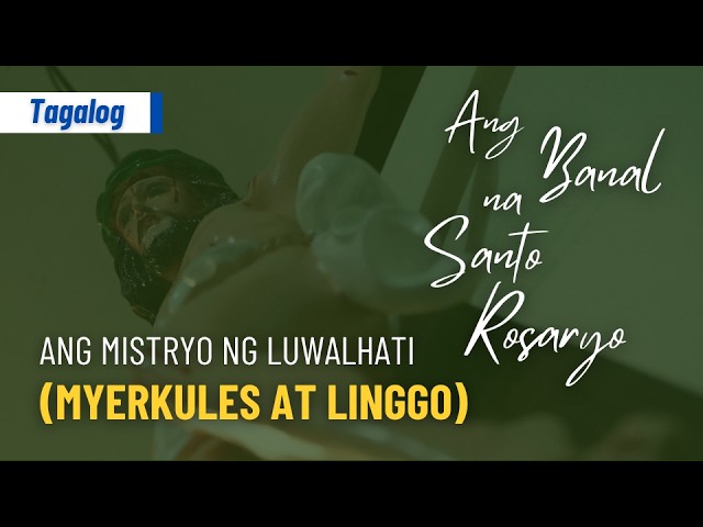 Ang Banal na Rosaryo: "Ang Misteryo ng Luwalhati" (Miyerkules at Lingo) (Step by Step) cover art