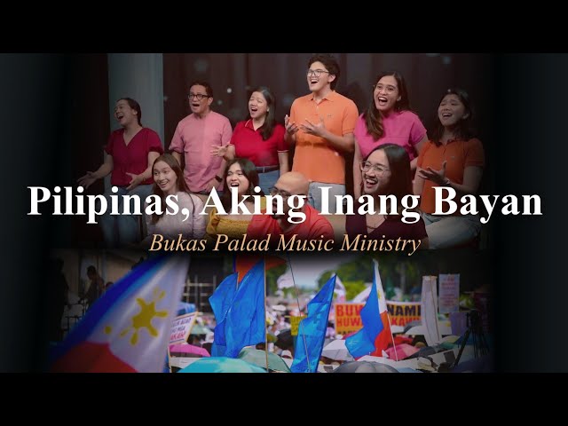 Pilipinas, Aking Inang Bayan | Bukas Palad Music Ministry cover art