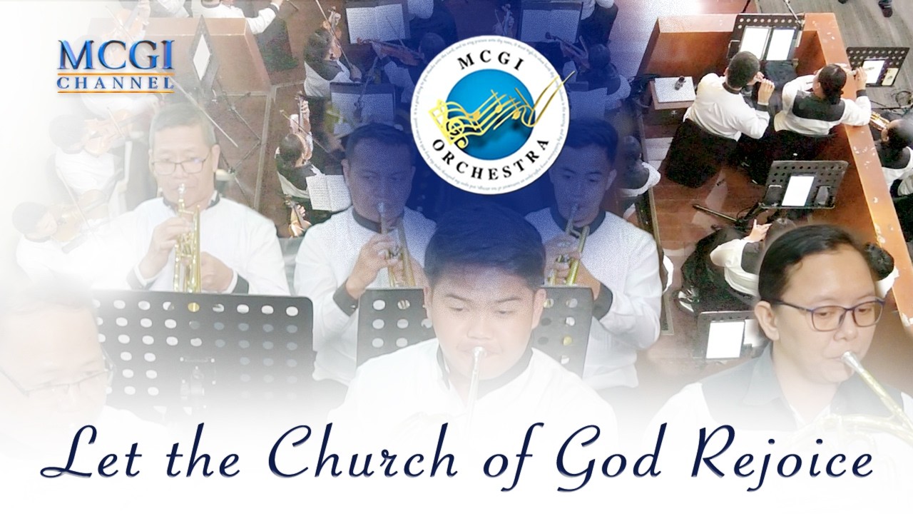 Let the Church of God Rejoice | MCGI Symphony Orchestra cover art
