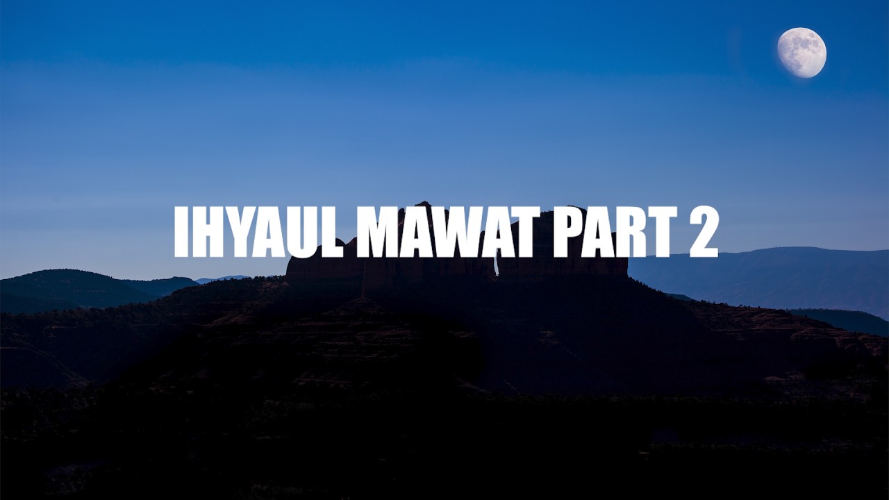 Ihyaul Mawat Part 2 cover art