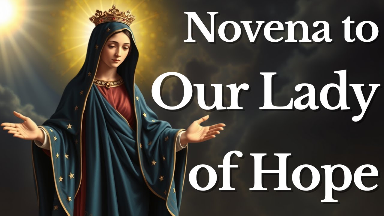 Novena to Our Lady Of Hope — Hope of the Hopeless cover art