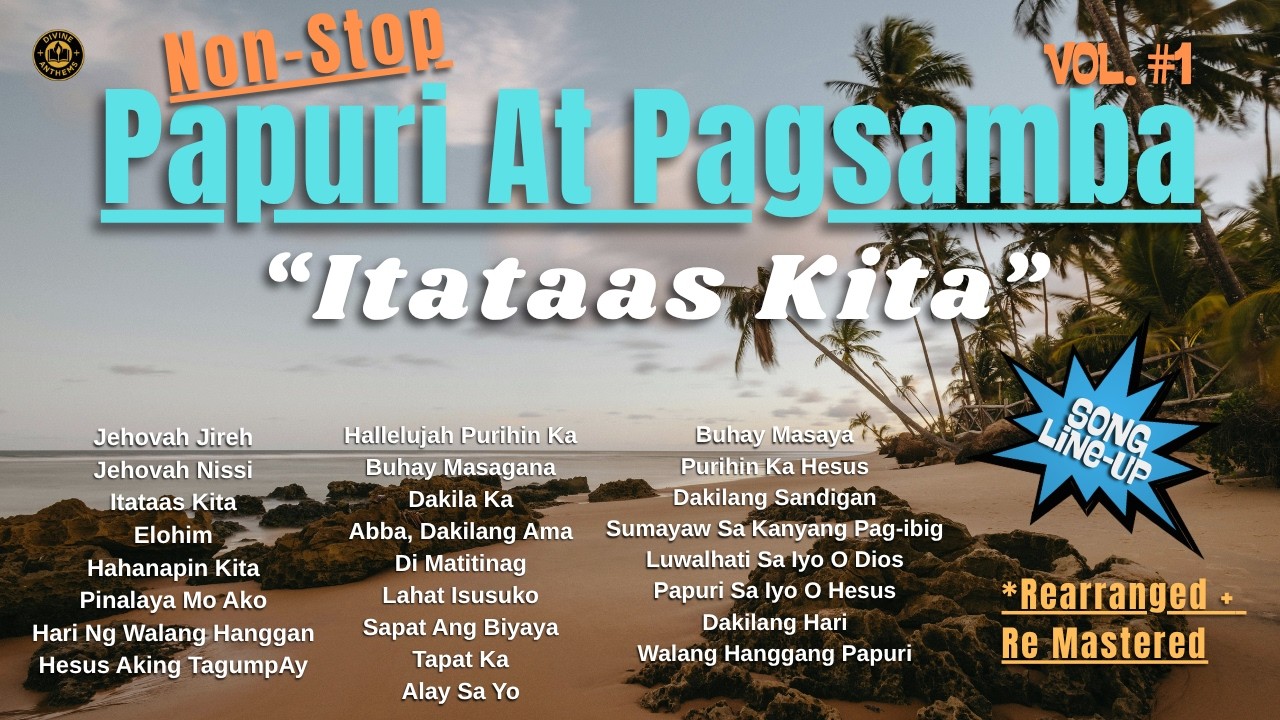 Non-Stop Papuri At Pagsamba:  Best of Divine Anthems Tagalog Praise Worship songs for Church 2026. cover art