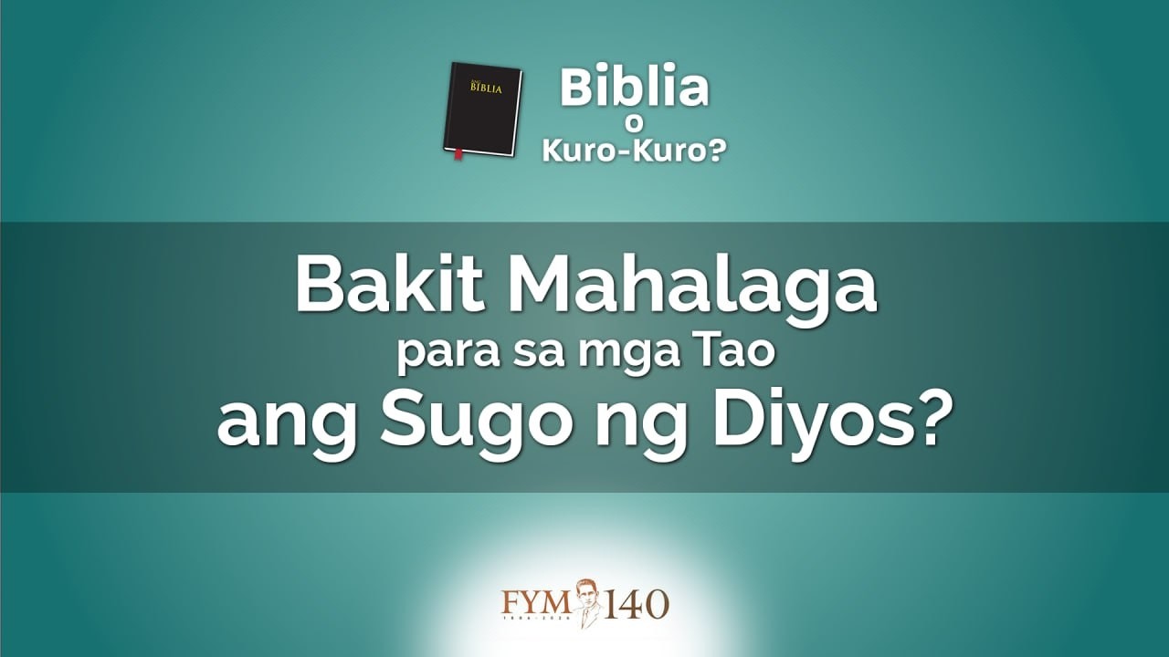 Bakit Mahalaga Para sa mga Tao ang Sugo ng Diyos? | Biblia O Kuro-Kuro? cover art