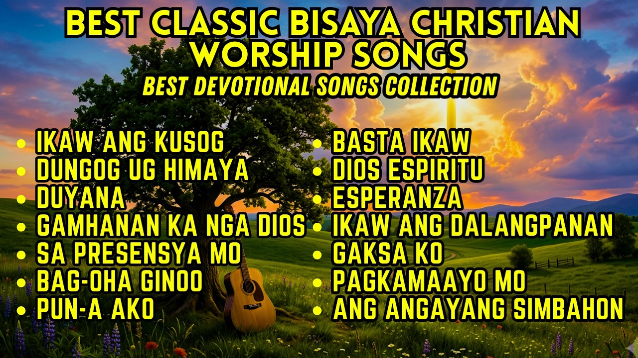 BEST BISAYA WORSHIP SONGS 2026 | Powerful Devotional Worship Songs | Classic Bisaya-Cebuano Worship cover art