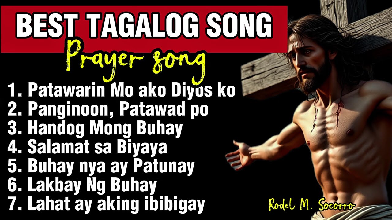 BEST TAGALOG PRAYER SONG by Rodel M. Socorro cover art