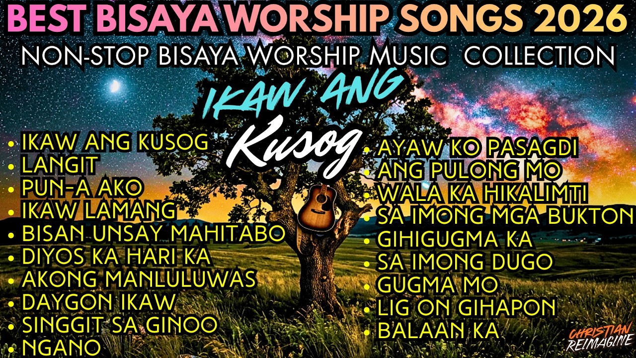 BEST BISAYA WORSHIP SONGS COMPILATION 2026 WITH LYRICS✨ cover art