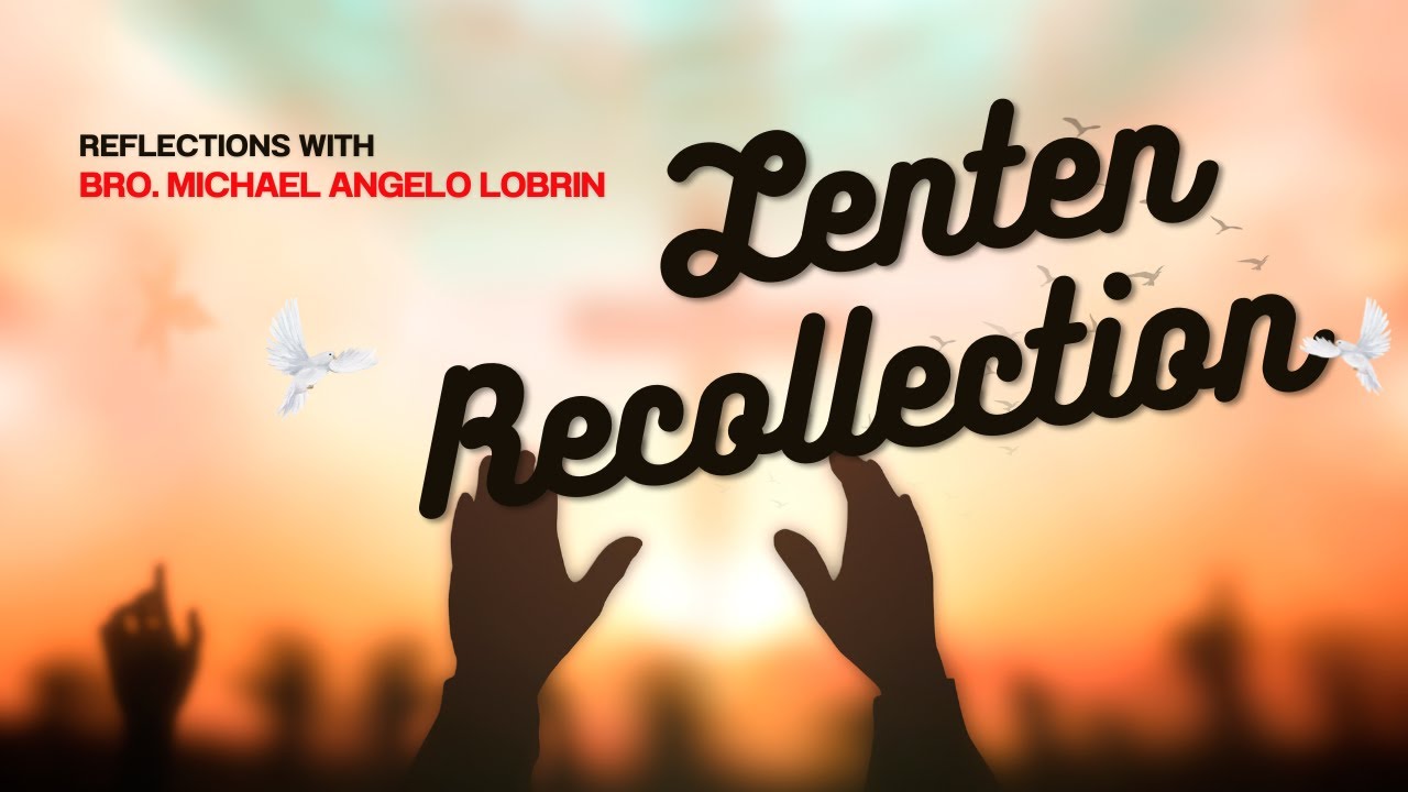 MAKINIG AT MAGNILAY || A LENTEN RECOLLECTION SPECIAL || SEMANA SANTA cover art