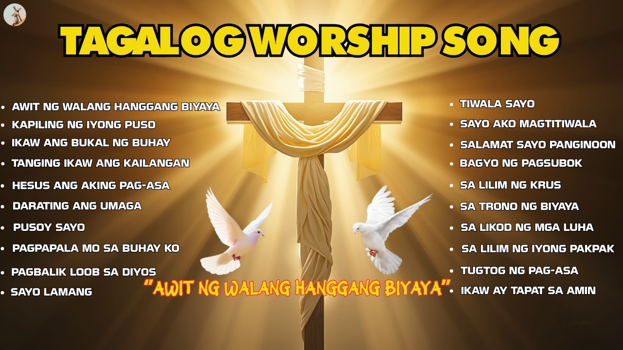 ''AWIT NG WALANG HANGGANG BIYAYA'' TAGALOG WORSHIP SONG WITH LYRICS cover art