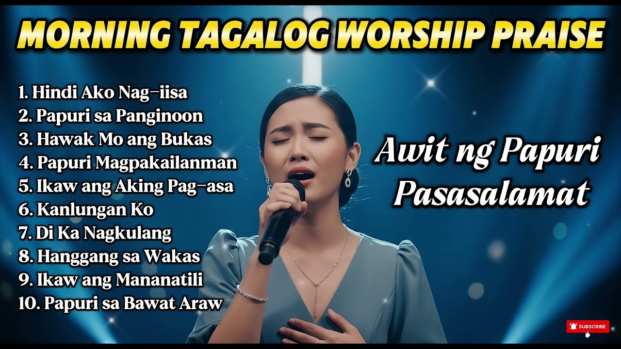 Morning Tagalog Christian Worship 2026 💛 Awit ng Papuri at Pasasalamat || Non Stop Worship Playlist cover art