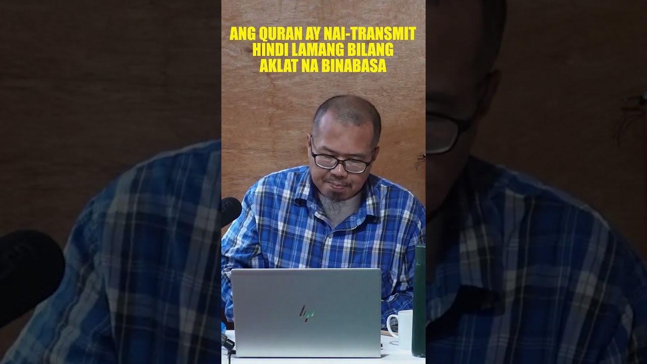 Ang Quran ay hindi lamang nai transmit bilang Aklat ba Binabasa cover art
