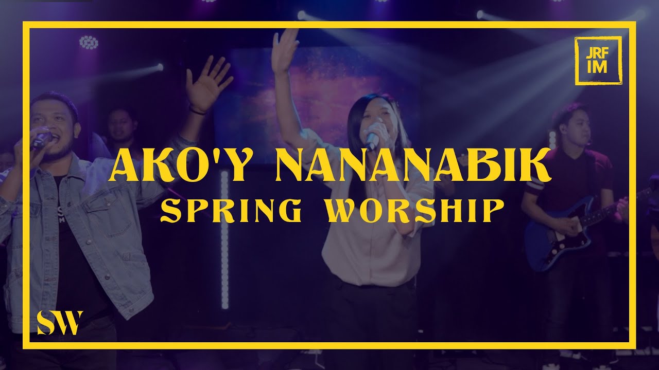 Ako'y Nananabik (LIVE) | Spring Worship cover art