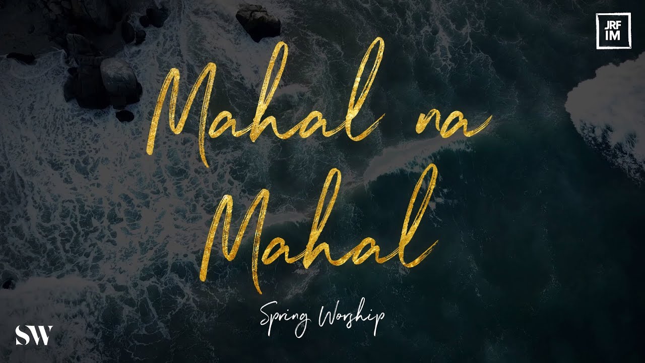 Mahal na Mahal | Spring Worship cover art