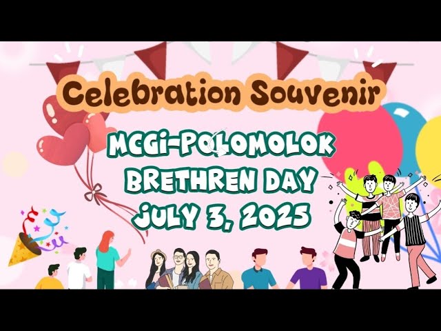 Event Photo-Video Souvenir - MCGI-Polomolok Brethren Day, July 3, 2025 cover art