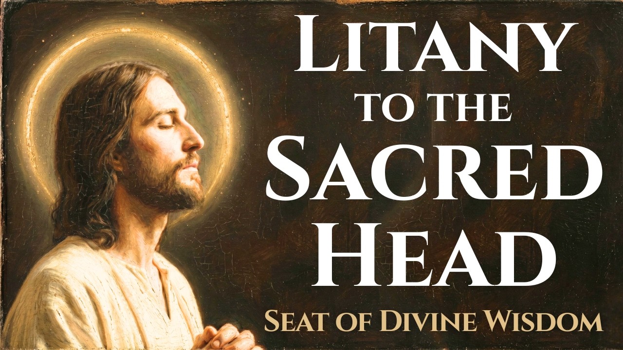 Litany to the Sacred Head of Jesus (Seat of Divine Wisdom) cover art