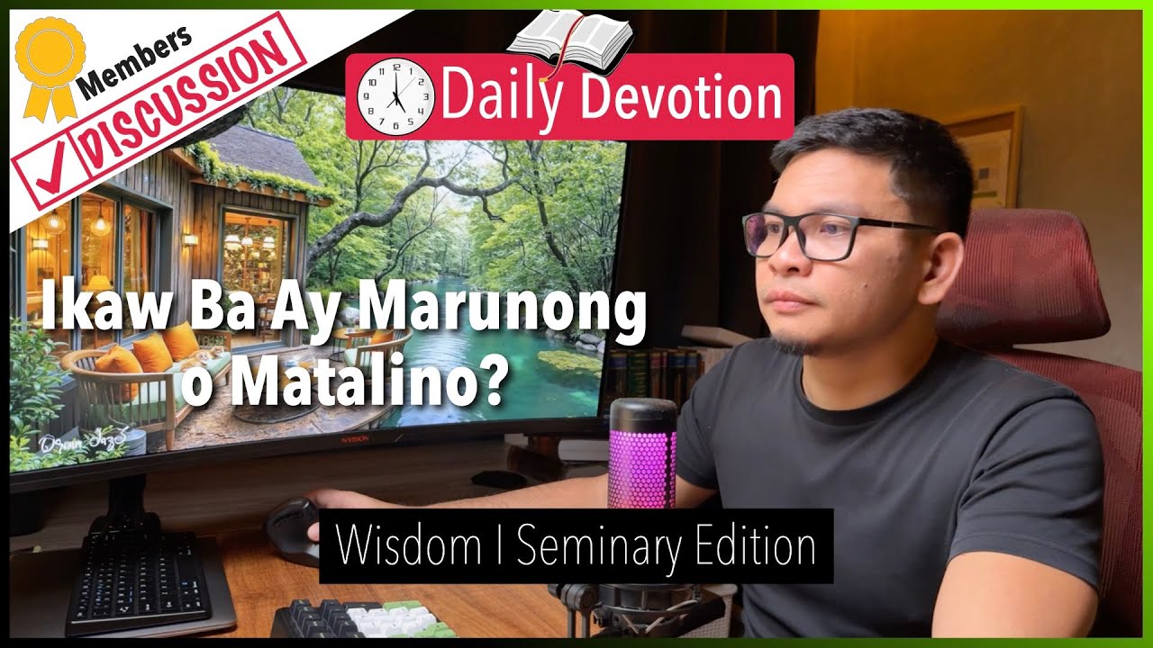 Ikaw Ba Ay Marunong o Matalino? - Wisdom - Proverbs 9:10 - 365 Daily Devotions cover art