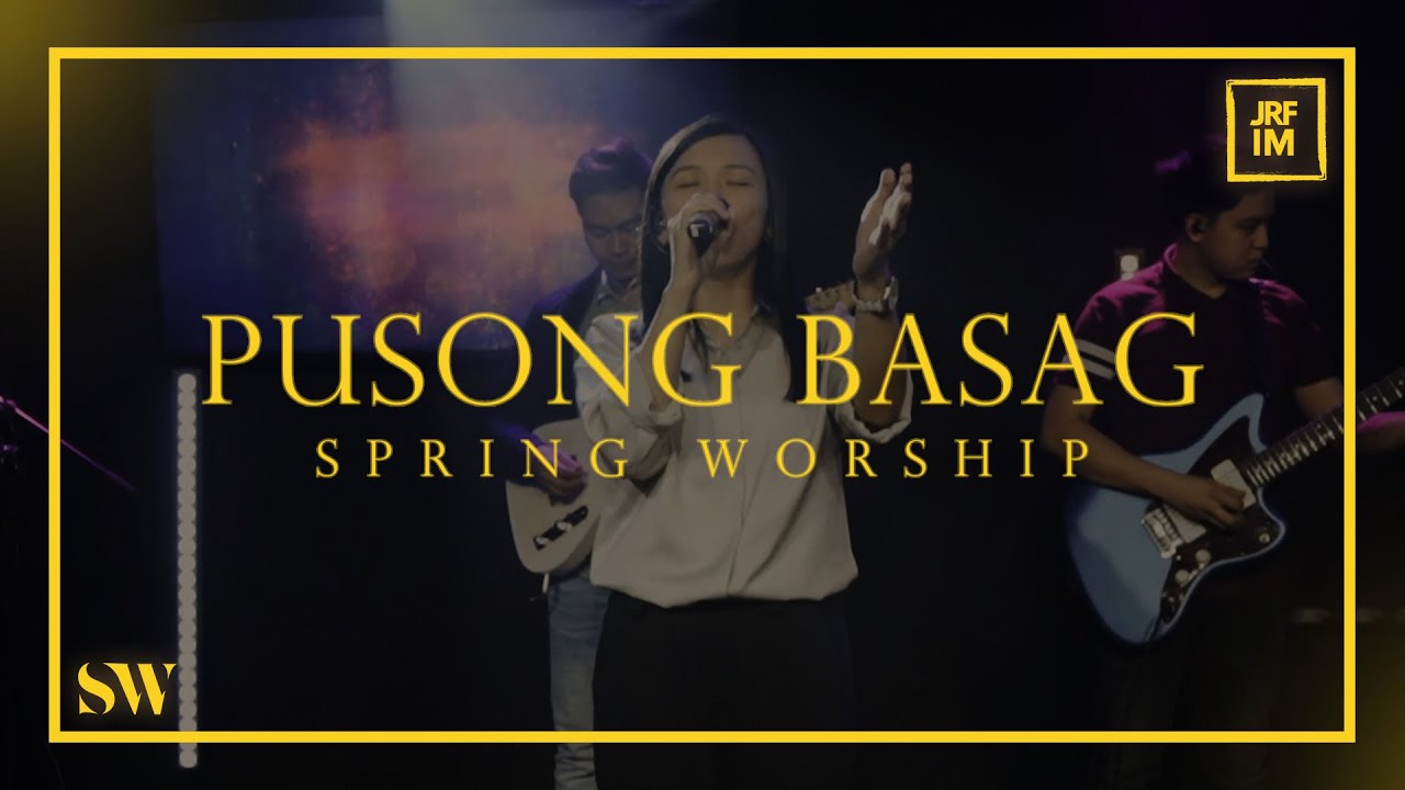 Pusong Basag (Live) | Spring Worship cover art