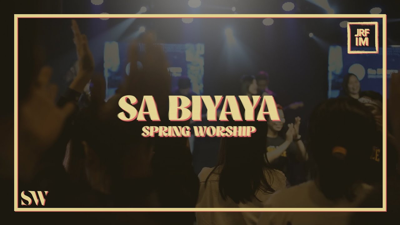 Sa Biyaya (Live) | Spring Worship cover art