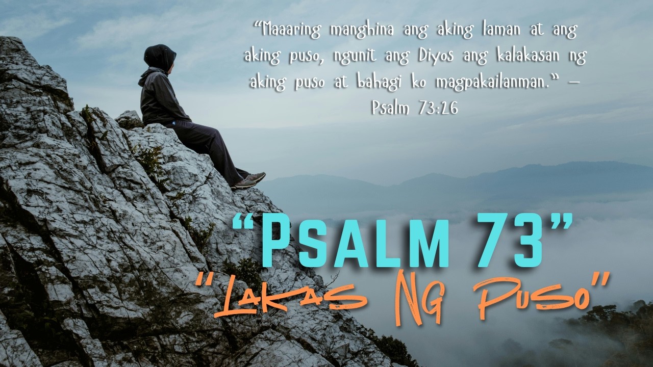 Psalm 73 (Ikaw Ang Lakas Ng Puso) : Ikaw Lamang ang Aking Bahagi Magpakailanman. cover art