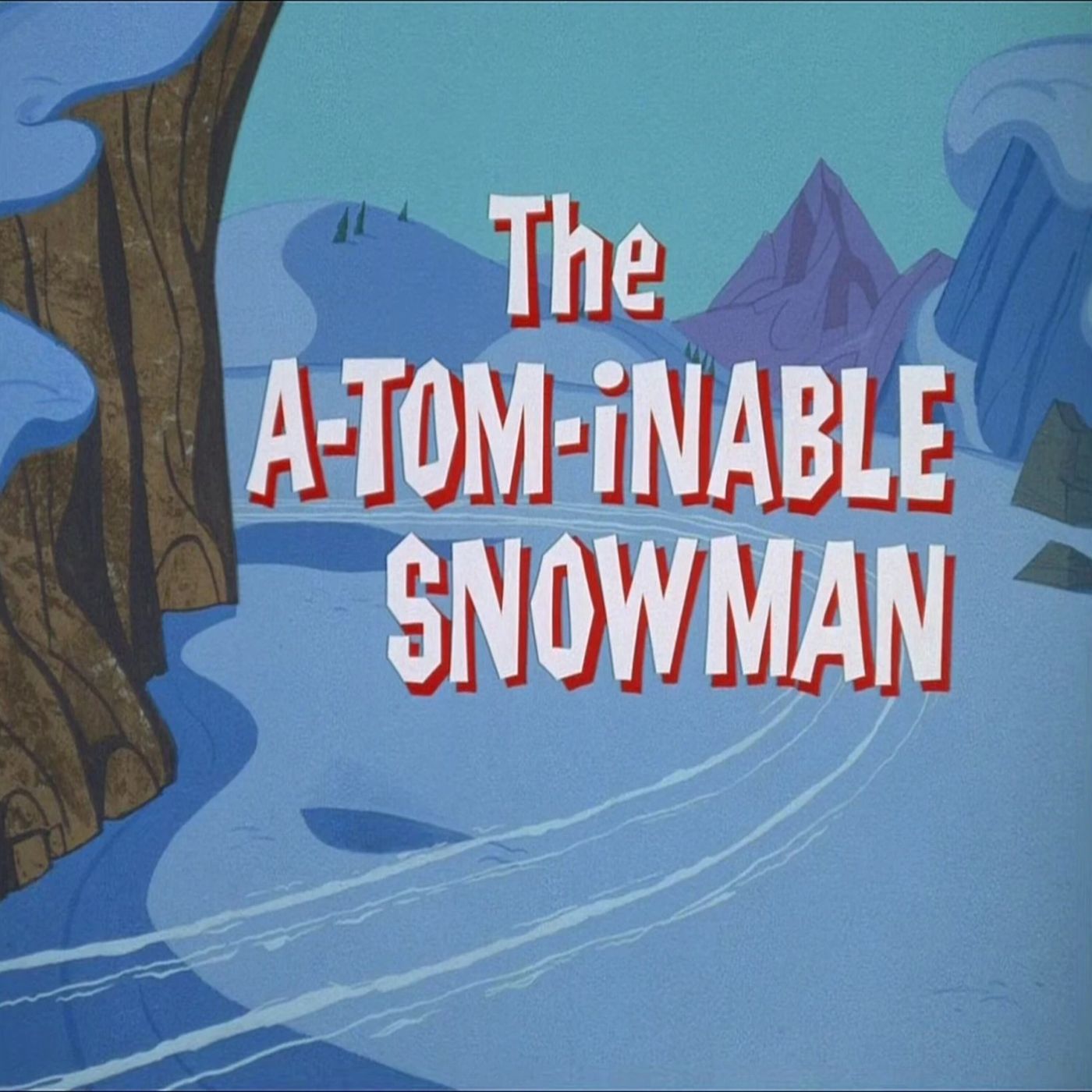 150. The A-Tom-inable Snowman cover art