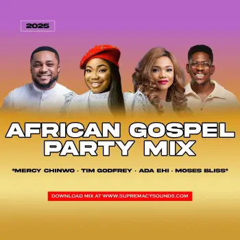 African Gospel Party Mix 2025 | Mercy Chinwo, Tim Godfrey, Ada Ehi cover art