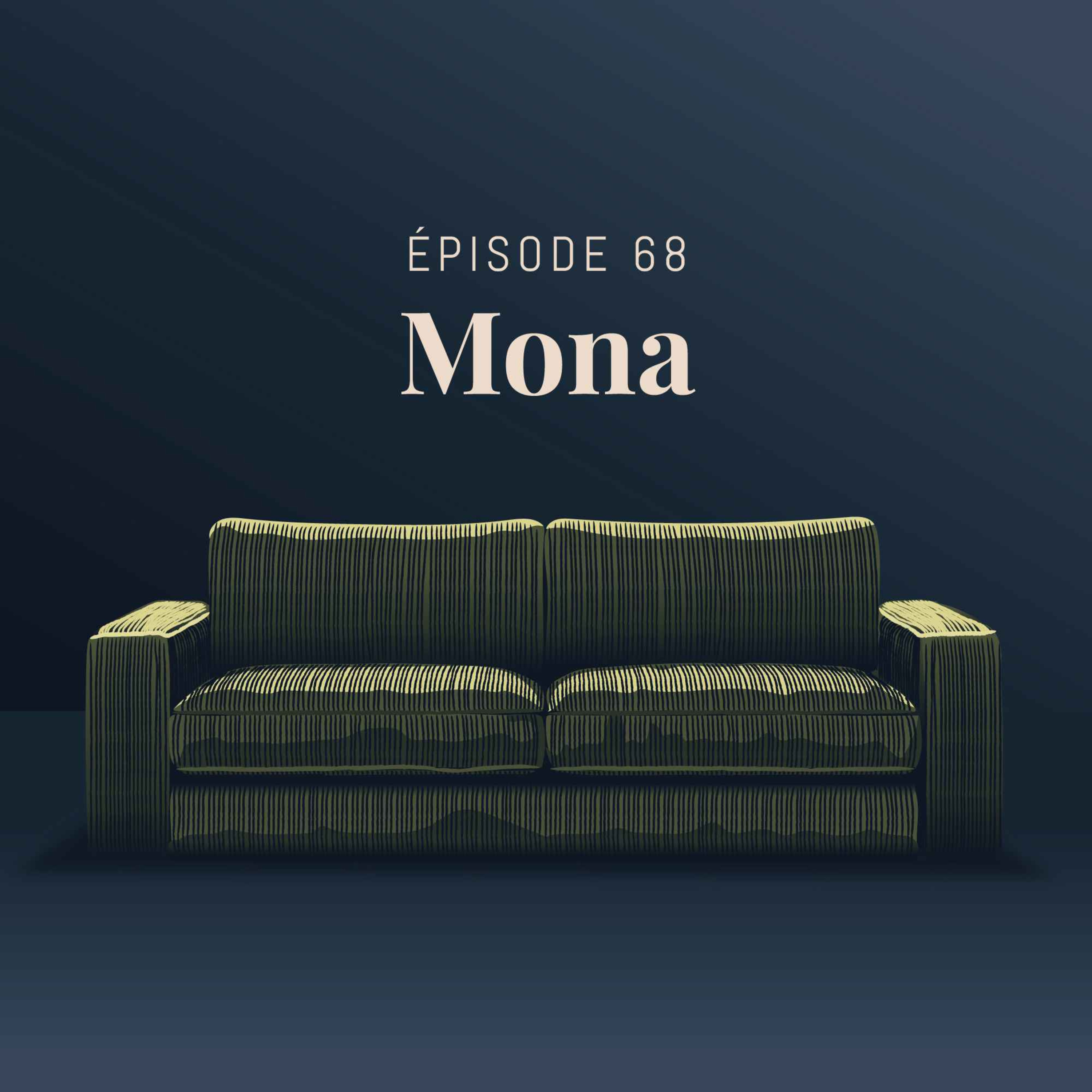 Episode 68 : Mona cover art