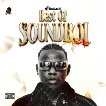 DJ Selex Best of King Soundboi Mixtape cover art
