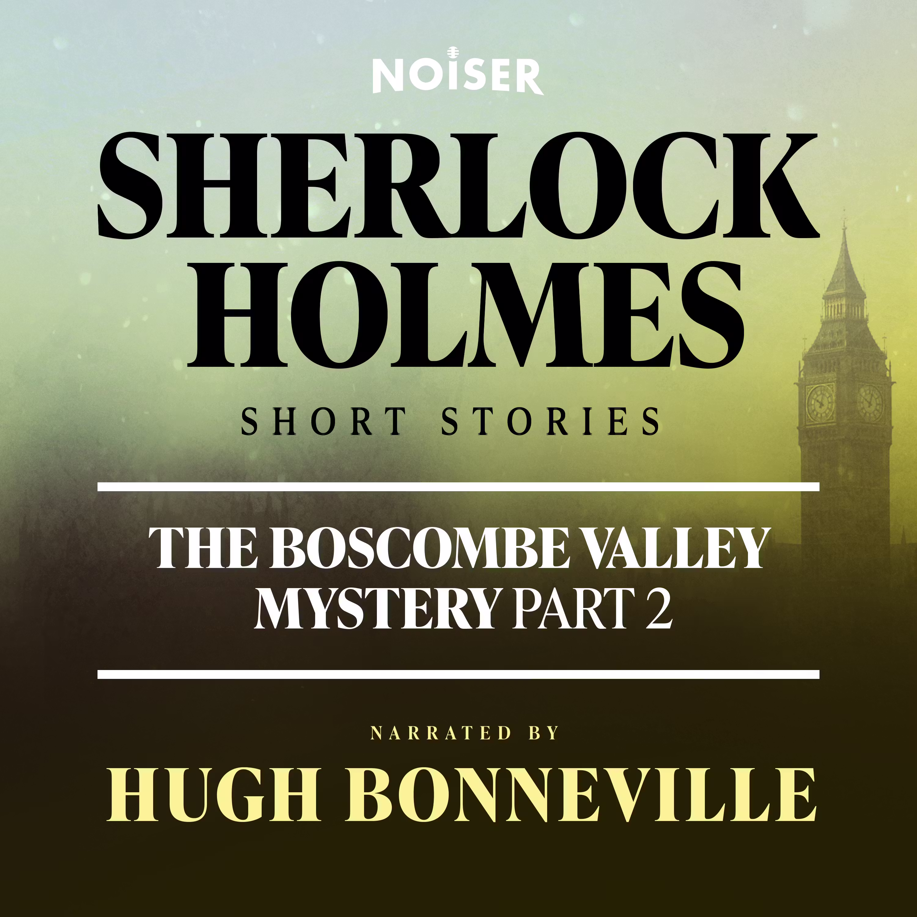 The Boscombe Valley Mystery: Part Two cover art