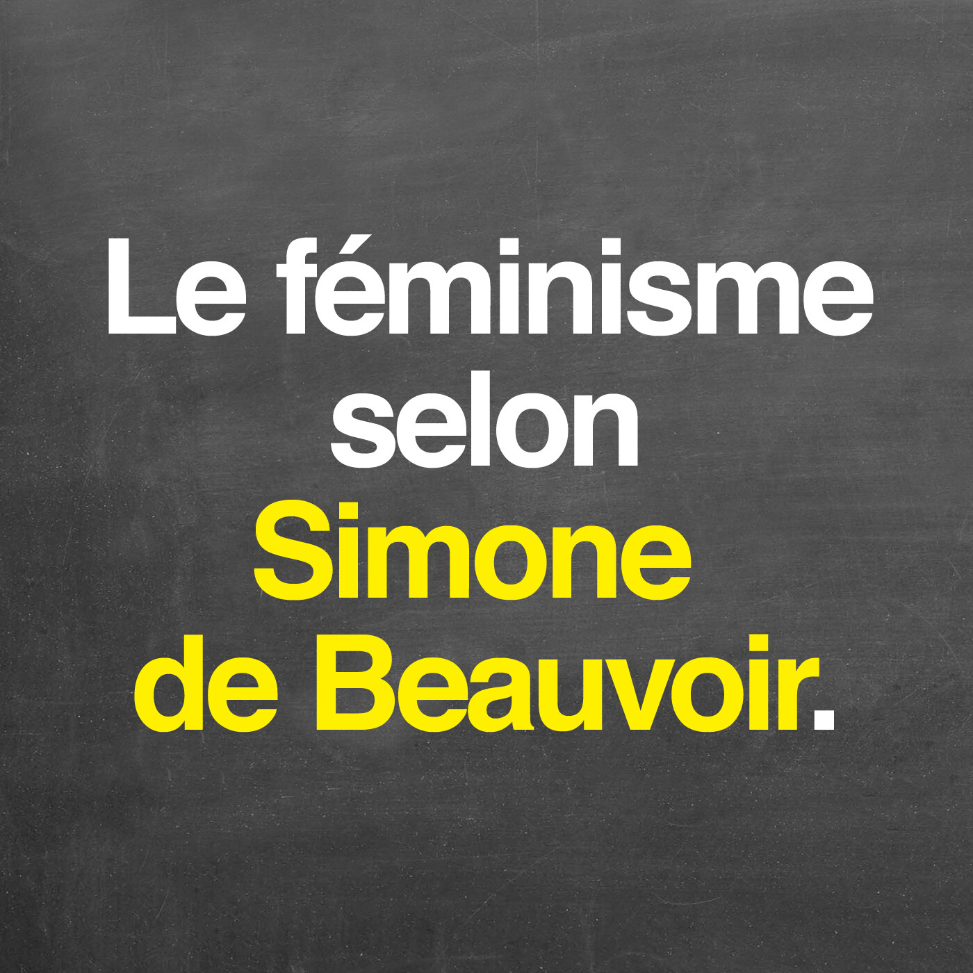 Le féminisme selon Simone de Beauvoir