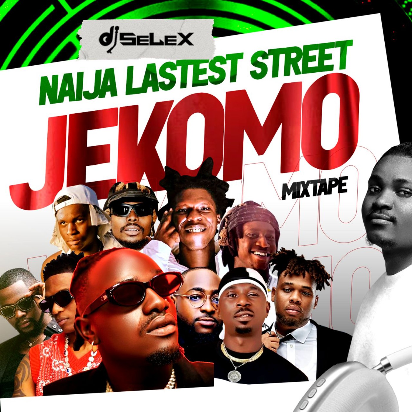 DJ Selex Naija Latest Street Jekomo Mixtape cover art