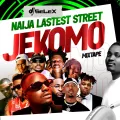 DJ Selex Naija Latest Street Jekomo Mixtape